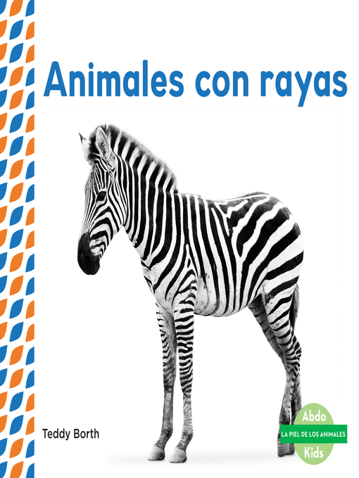 Book jacket for ANIMALES CON RAYAS = STRIPED ANIMALS